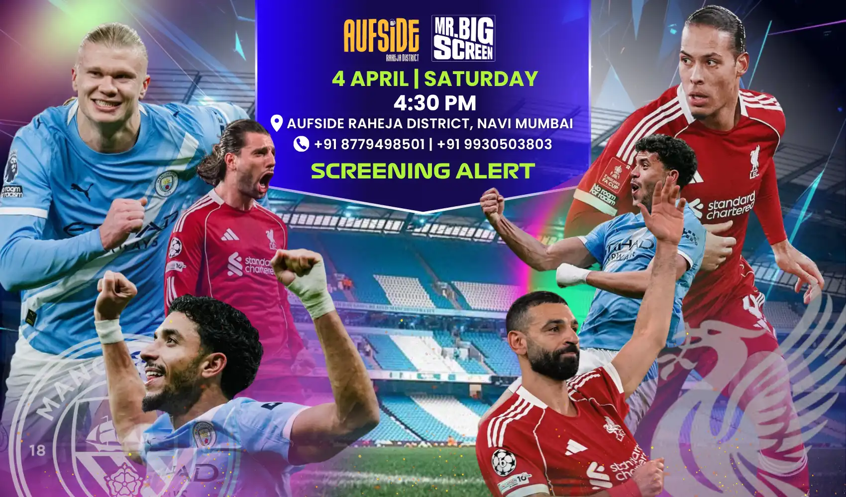 FA Cup Screening- Manchester City Vs Liverpool- Navi Mumbai